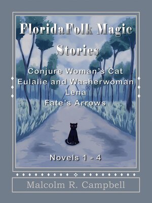cover image of Florida Folk Magic Stories